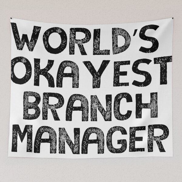 Item preview, World's Okayest Branch Manager designed and sold by artworkbyevie1.