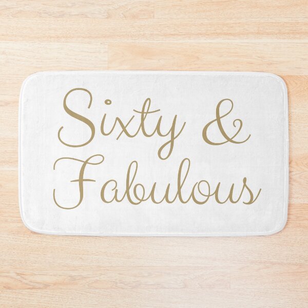 Item preview, Sixty and Fabulous designed and sold by Oreo2020 Creations.