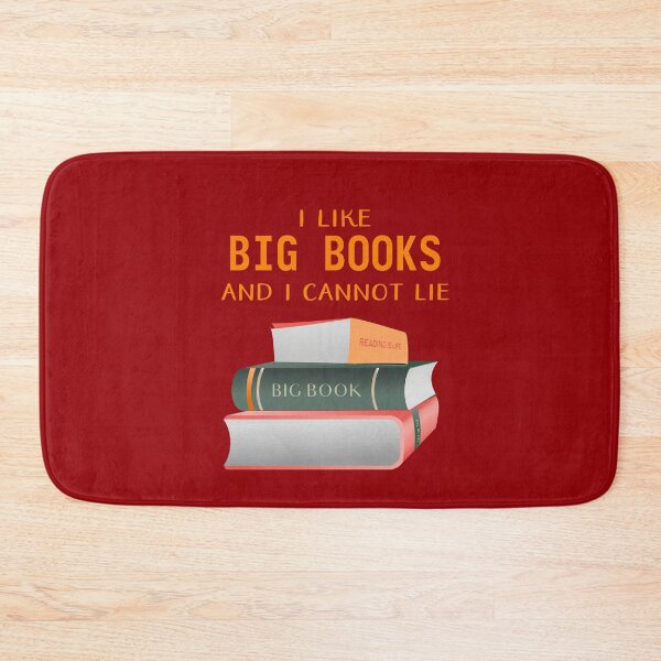 Item preview, I like big books and I cannot lie - funny book lovers quote for a book worm. Classic colours - postbox red designed and sold by Caroline Laursen.
