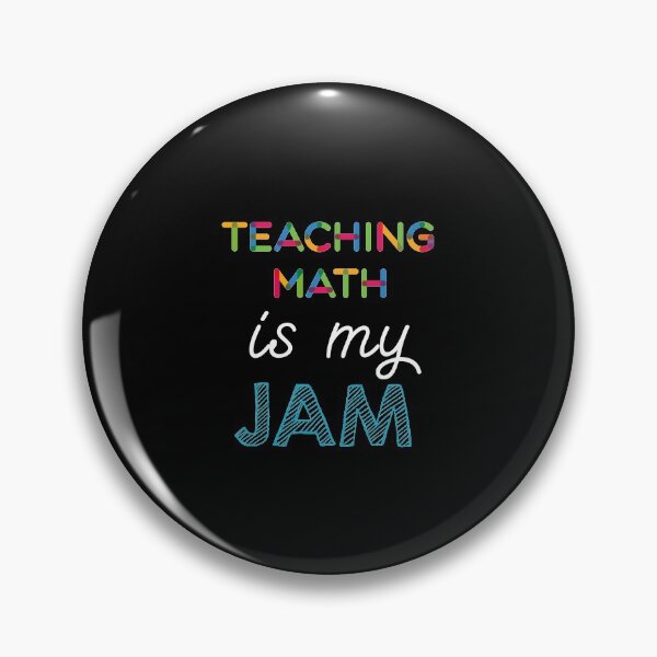 Item preview, Teaching Math is my Jam. Funny Teaching Math Design designed and sold by Custom365.