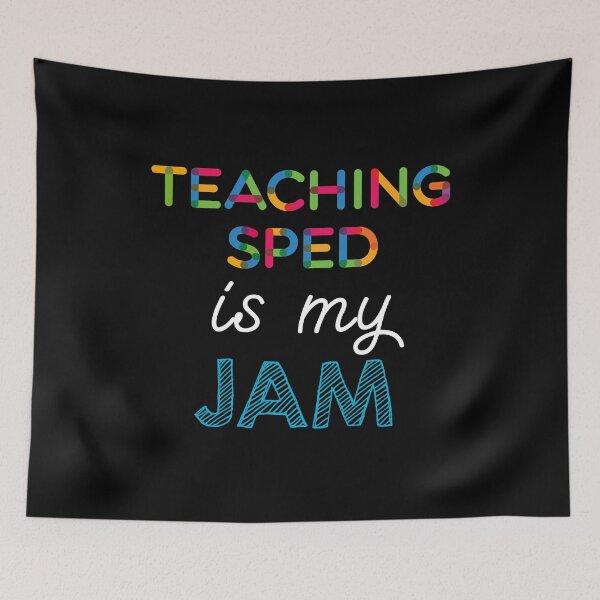 Item preview, Teaching Sped is my Jam. Funny Teaching Sped Design designed and sold by Custom365.