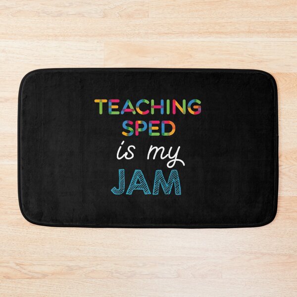 Item preview, Teaching Sped is my Jam. Funny Teaching Sped Design designed and sold by Custom365.