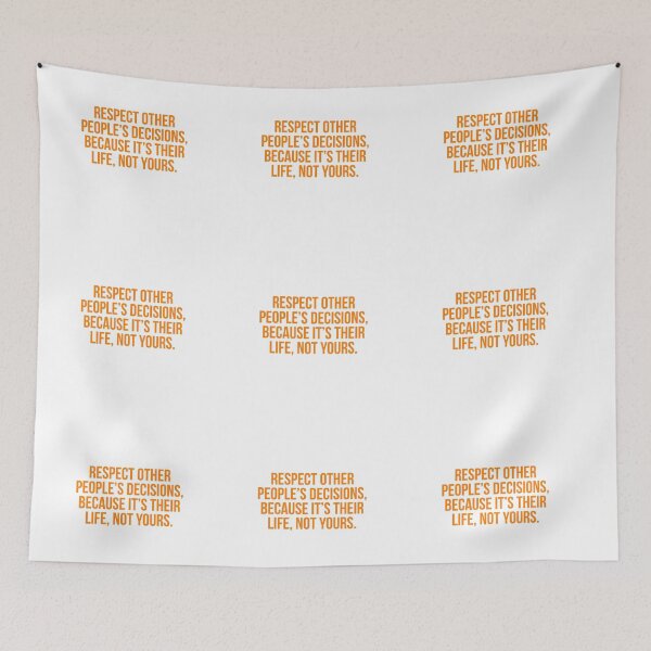 Item preview, Respect other people's decisions. Simple design. designed and sold by Andrew Hopgood.