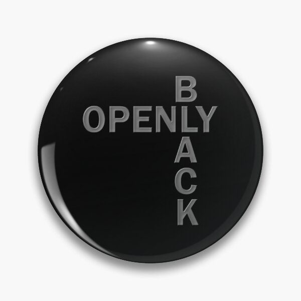 Item preview, Openly black, black lives matter, black and proud, openly black and proud, openlyblack, black, openly, openly black openly black openly black,  designed and sold by bimmer325.