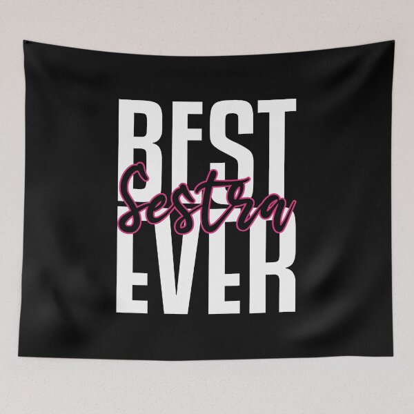 Item preview, Best Sestra Ever Gift For Sister designed and sold by Shop signer.