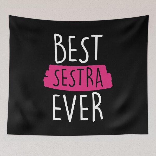 Item preview, Best Sestra Ever Gift For Sister designed and sold by Shop signer.
