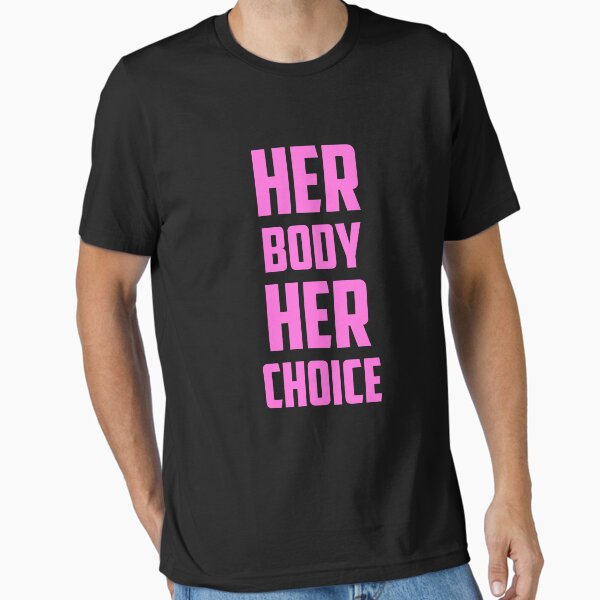 Item preview, Pro Choice Her Body Her Choice | Rally For Abortion Justice designed and sold by Giovanni's  Brown Quotes.