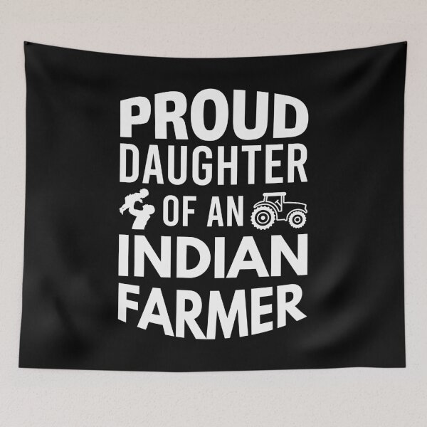 Item preview, Proud daughter of an Indian farmer designed and sold by Piztees.