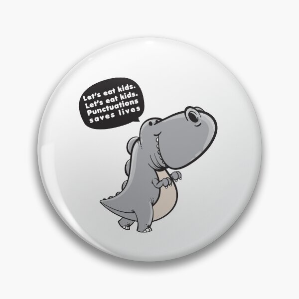 Item preview, Let's Eat Kids Punctuation Saves Lives designed and sold by TheFlipRepublic.