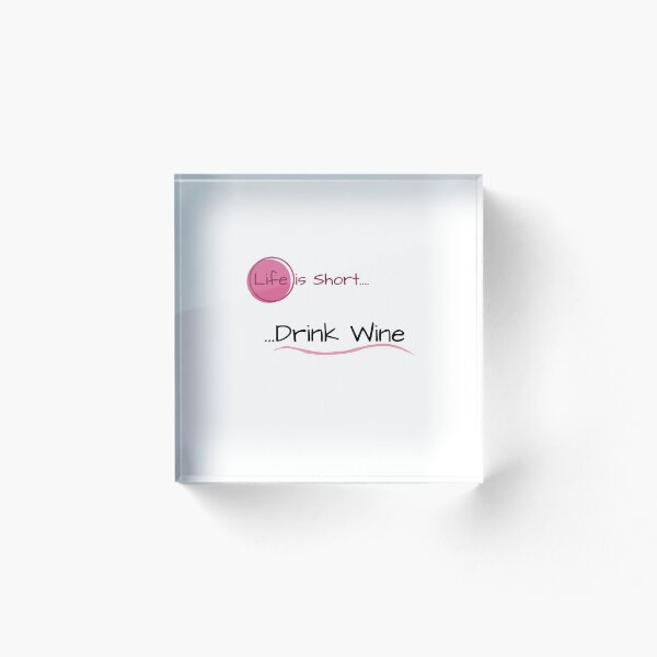 Item preview, Life is short, drink wine designed and sold by ka-designs-57.