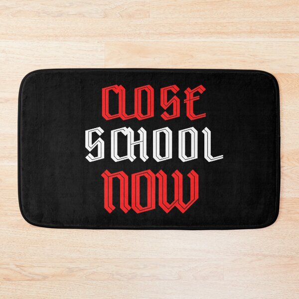 Item preview, Close School Now designed and sold by ReshenNY.