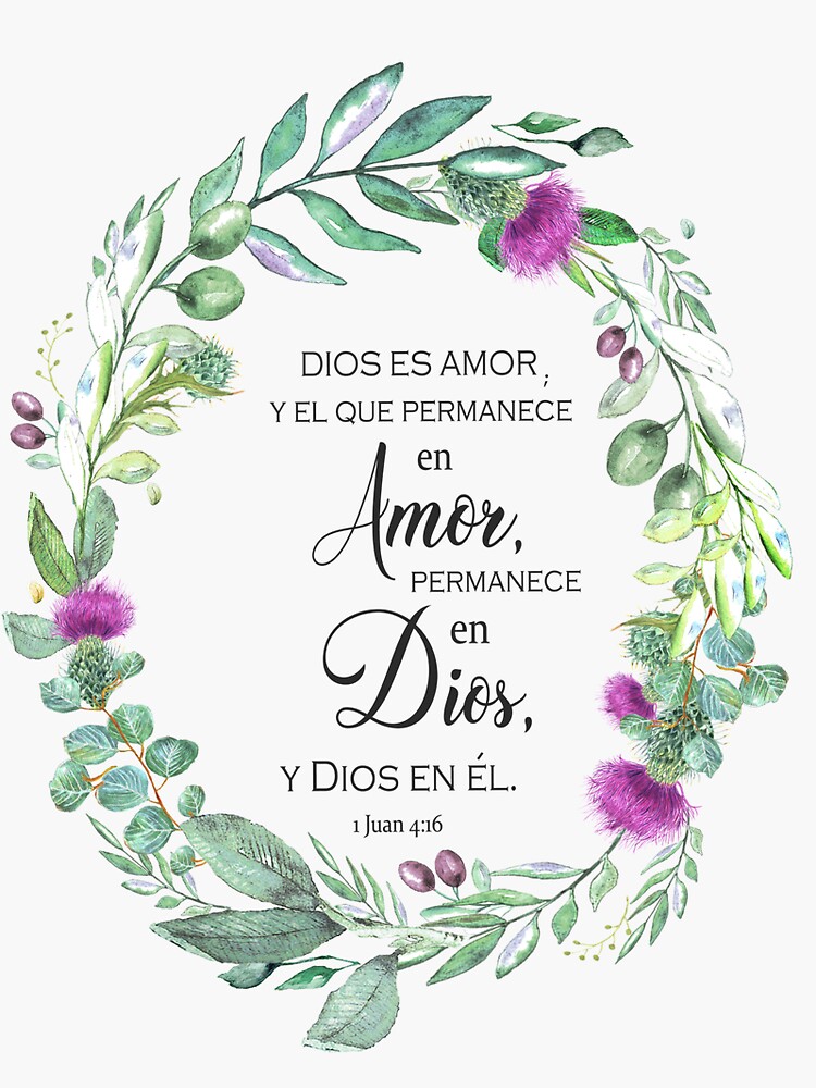 Dios Es Amor Spanish Bible Verse 1 Juan 4 Sticker By Latiendadearyam Redbubble