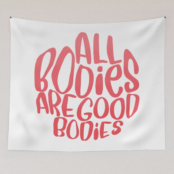 Item preview, all bodies are good bodies designed and sold by brynn412.
