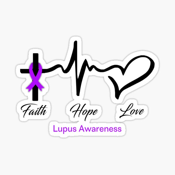 Faith Hope Love Lupus Awareness Sticker