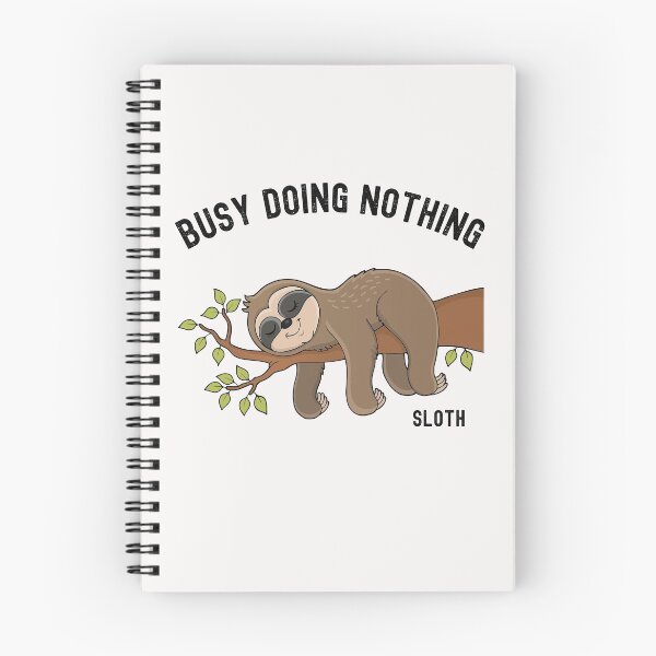 Item preview, Busy Doing Nothing Sloth - Gifts for Animal Lovers designed and sold by WUOdesigns.
