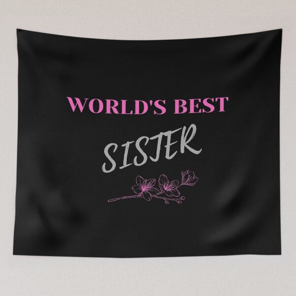 Item preview, Worlds best sister designed and sold by oxoxoxo.