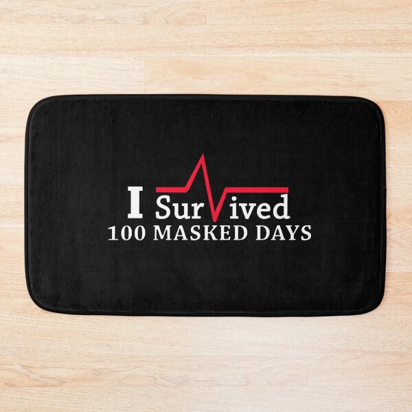 Item preview, I Survived 100 Masked Days designed and sold by JWIZZY.