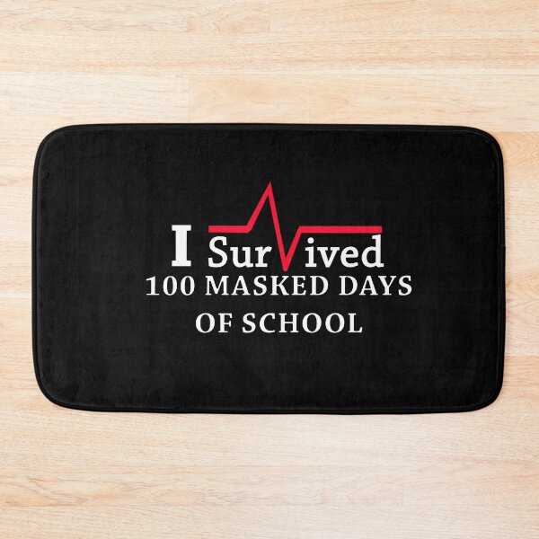 Item preview, I Survived 100 Masked Days of School designed and sold by JWIZZY.