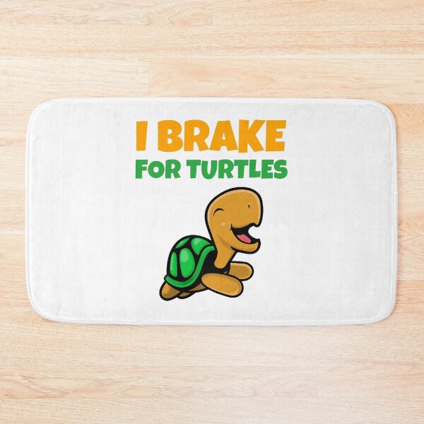 Item preview, I Brake For Turtles designed and sold by Wachi-A.