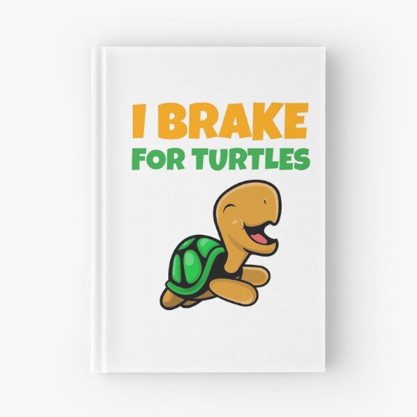 Item preview, I Brake For Turtles designed and sold by Wachi-A.