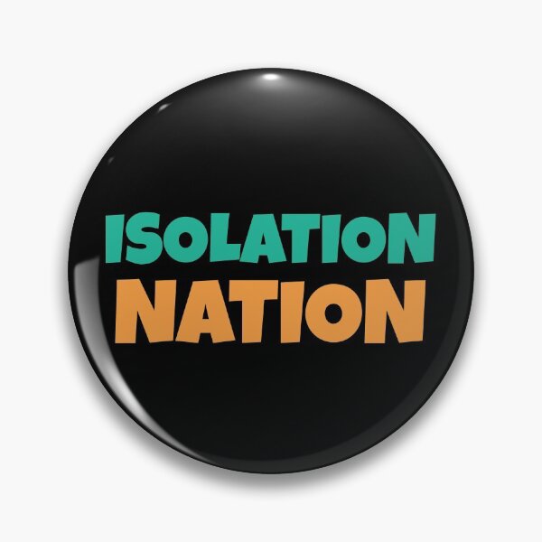 Item preview, Isolation Nation designed and sold by Wachi-A.