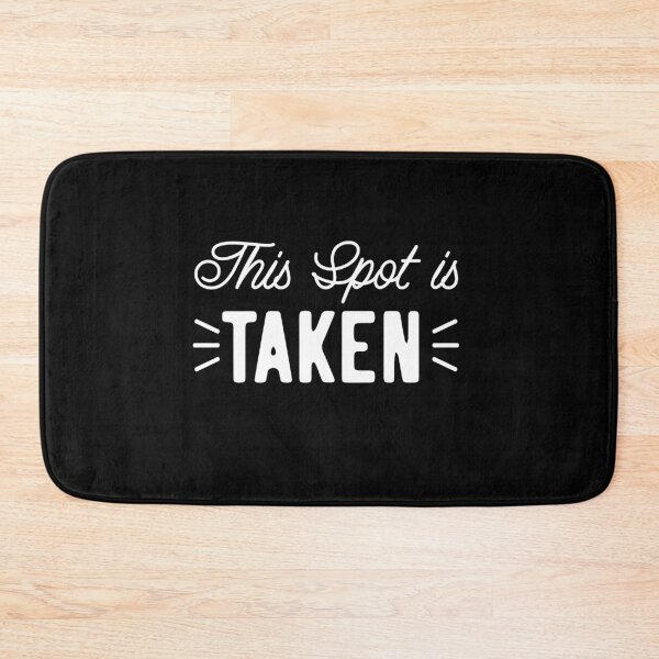 Item preview, This spot is taken designed and sold by jazzydevil.