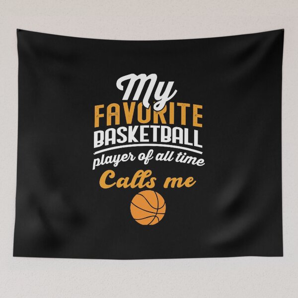 Item preview, My Favorite basketball player of all time calls me  designed and sold by chris299.