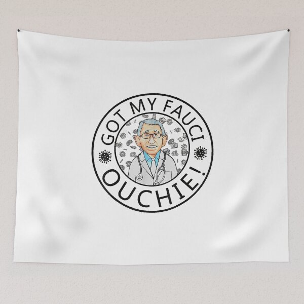 Item preview, Got My Fauci Ouchie designed and sold by birdmorrison.