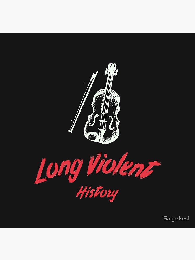 long-violent-history-poster-by-tkesl11-redbubble