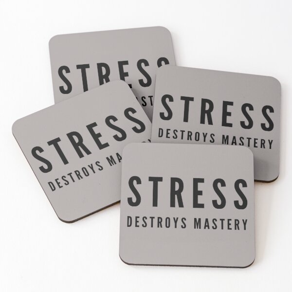 Item preview, STRESS DESTROYS MASTERY  designed and sold by CoopClothing.