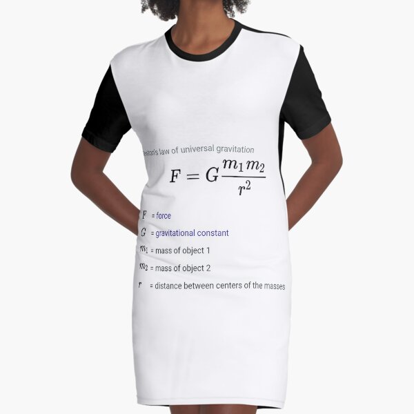 Newton&#39;s law of universal gravitation Graphic T-Shirt Dress
