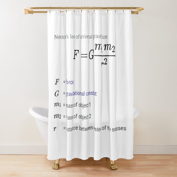 Newton&#39;s law of universal gravitation Shower Curtain