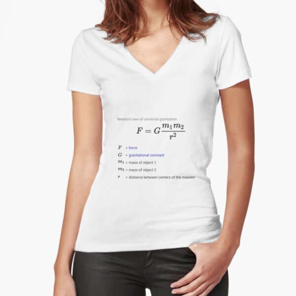 Newton&#39;s law of universal gravitation Fitted V-Neck T-Shirt
