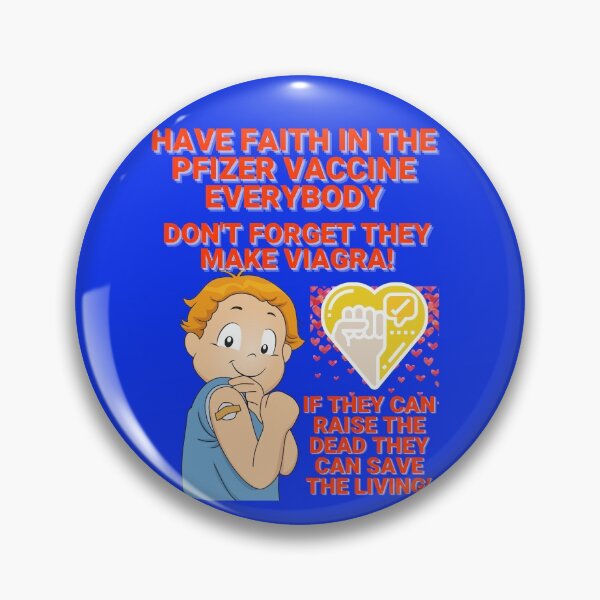 Item preview, Have faith in the Pfizer vaccine everybody! designed and sold by JOHNC1.