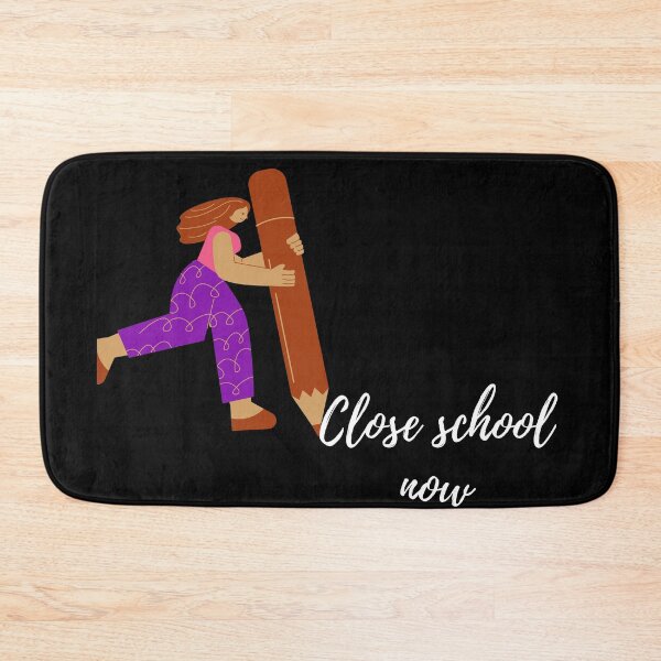 Item preview, Close school now designed and sold by Cjayu.