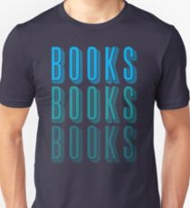 BOOKS BOOKS BOOKS in blue Unisex T-Shirt