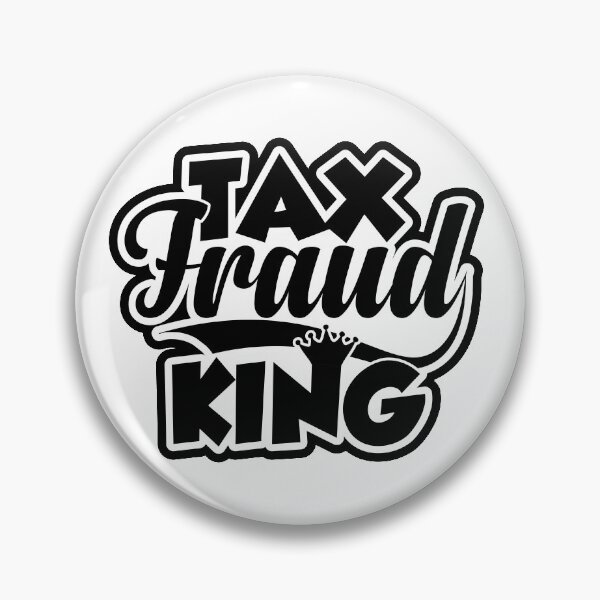 Item preview, Tax Fraud King | Amusing Taxpayer Financial Meme designed and sold by GravitiTees.