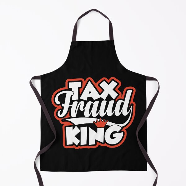 Item preview, Tax Fraud King | Amusing Taxpayer Falsify Tax Return designed and sold by GravitiTees.