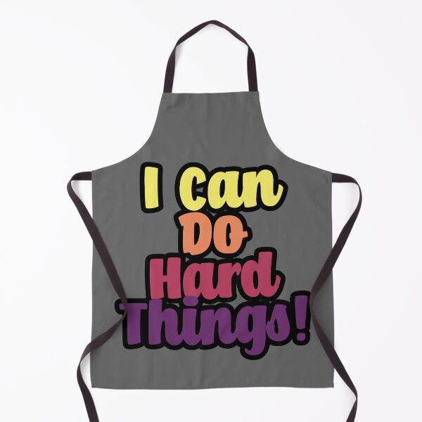 Item preview, I Can Do Hard Things - Heat designed and sold by Chubuter.