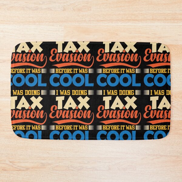 Item preview, I Was Doing Tax Evasion Before It Was Cool | Amusing Financial Meme designed and sold by GravitiTees.