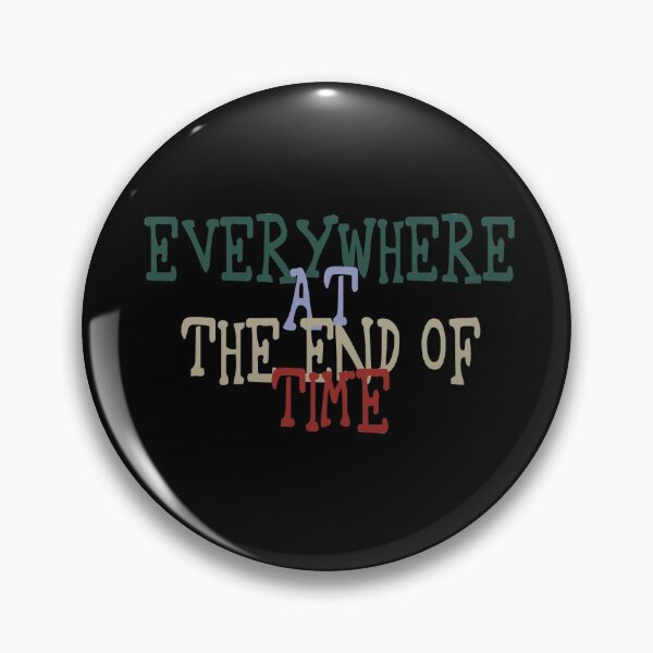 Item preview, Everywhere At The End Of Time designed and sold by superdumb70.