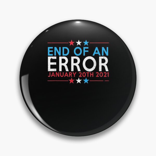 Item preview, Inauguration End Of An Error Fun January 20th 2021 Joe Biden designed and sold by lolahomya.