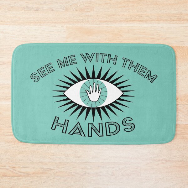 Item preview, See Me With Them Hands designed and sold by miesseyoulater.