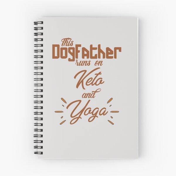 Item preview, This Dogfather runs on Keto and Yoga designed and sold by KetoLove.