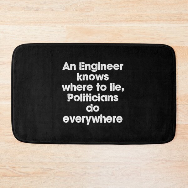 Item preview, An Engineer knows where to lie designed and sold by designfy.