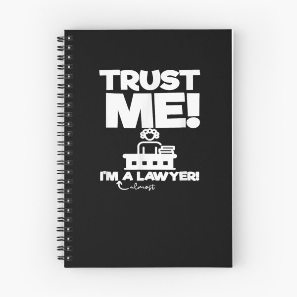 Item preview, Trust I'm Almost A Lawyer Funny designed and sold by lolahomya.