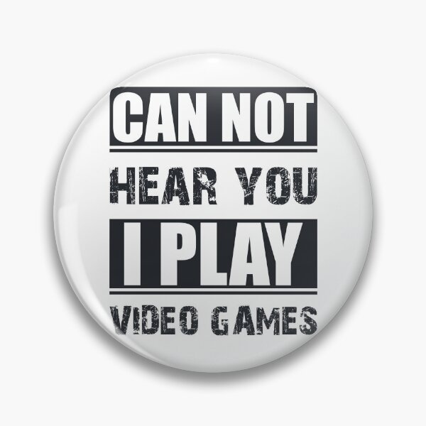 Item preview, Can't hear am gaming gamer nerd designed and sold by blikonie.