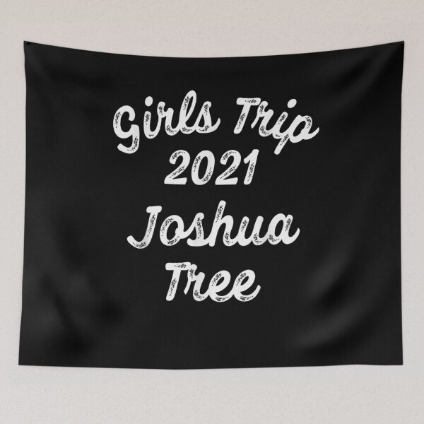 Item preview, Girls Trip 2021 Joshua Tree Matching Vacation designed and sold by lolahomya.