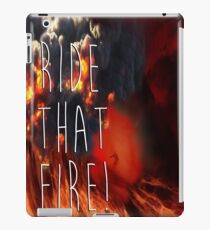 RIDE THAT FIRE iPad Case/Skin
