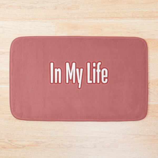 Item preview, In My Life designed and sold by QuotesDogma.